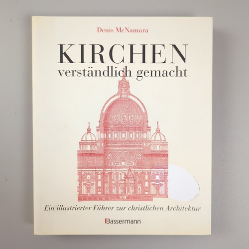 Kirchen verständlich gemacht - kirchen,