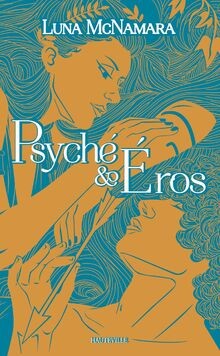 Psyché eros von mcnamara - von,