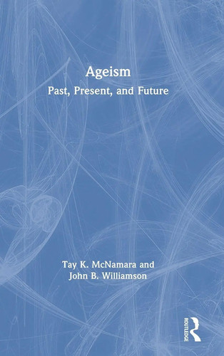 Tay mcnamara ageism - tay, a.)
